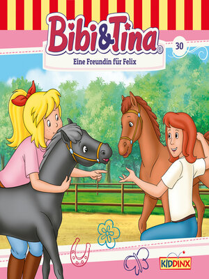 cover image of Bibi & Tina, Folge 30